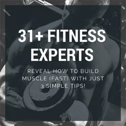 31+ Fitness Experts Reveal How To Build Muscle Fast with 3 Simple Tips - Featured Image CheckMeowt